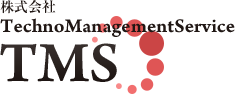 TMSの特徴 | 安全と安心、信頼と誠実さをお届けするTechno Management  Service